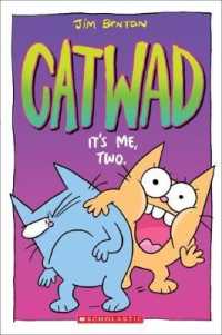 It's Me, Two (Catwad #2)