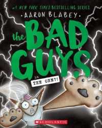 The Bad Guys in the One?! (the Bad Guys #12) : Volume 12 (Bad Guys)