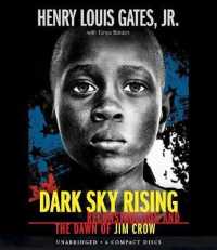 Dark Sky Rising (3-Volume Set) : Reconstruction and the Dawn of Jim Crow （Unabridged）