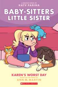 BSLSG 3: Karen's Worst Day (Babysitters Little Sister Graphic Novel)