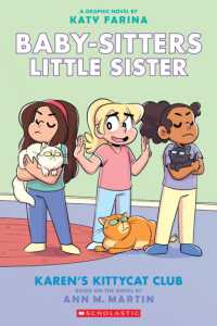 BSLSG 4: Karen's Kittycat Club (Babysitters Little Sister Graphic Novel)