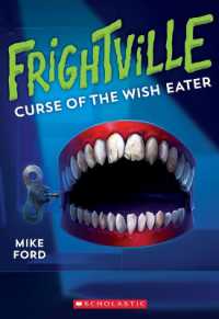 Curse of the Wish Eater (Frightville #2) : Volume 2 (Frightville)