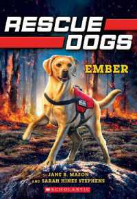 Ember (Rescue Dogs #1) : Volume 1 (Rescue Dogs)