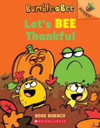 Let's Bee Thankful: An Acorn Book (Bumble and Bee #3) (Bumble and Bee)