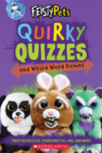 Quirky Quizzes and Weird Word Games (Feisty Pets) （ACT CSM）