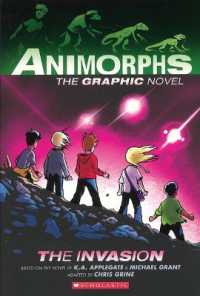 The Invasion: The Graphic Novel (Animorphs #1) (Animorphs)