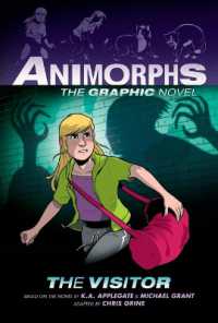The Visitor: a Graphic Novel (Animorphs #2) (Animorphs Graphic Novels)