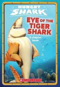Eye of the Tiger Shark: an Afk Book (Hungry Shark #2) -- Paperback (English Language Edition)