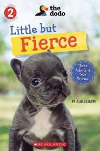Little but Fierce (Scholastic Readers)