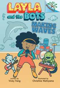 Making Waves (Layla and the Bots) -- Hardback (English Language Edition)