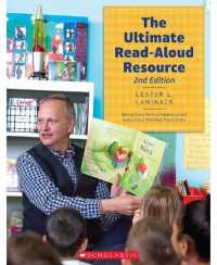 The Ultimate Read-Aloud Resource : Making Every Moment Intentional and Instructional with Best Friend Books （2ND）