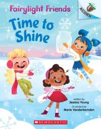 Time to Shine: An Acorn Book (Fairylight Friends #2) : Volume 2 (Fairylight Friends)