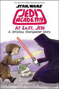 At Last， Jedi ( Star Wars Jedi Academy 9 )