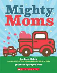 Mighty Moms （Board Book）