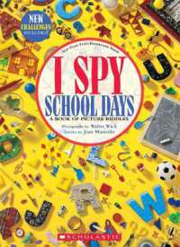 I Spy School Days: a Book of Picture Riddles (I Spy)