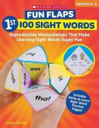Fun Flaps: 1st 100 Sight Words : Reproducible Manipulatives That Make Learning Sight Words Super-Fun