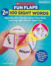 Fun Flaps: 2nd 100 Sight Words : Reproducible Manipulatives That Make Learning Sight Words Super-Fun
