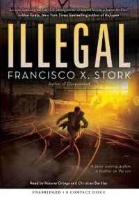 Illegal: a Disappeared Novel : Volume 2 （, CD）