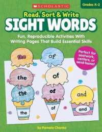 Read, Sort & Write: Sight Words : Fun, Reproducible Activities with Writing Pages That Build Essential Skills