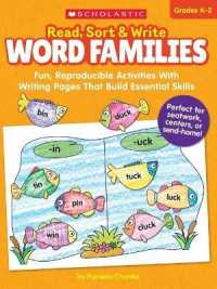 Read, Sort & Write: Word Families : Fun, Reproducible Activities with Writing Pages That Build Essential Skills