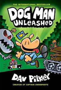 Dog Man Unleashed: a Graphic Novel (Dog Man #2): from the Creator of Captain Underpants : Volume 2 (Dog Man) （Library Binding）