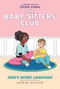 Jessi's Secret Language: a Graphic Novel (the Baby-Sitters Club #12) (Baby-sitters Club Graphix)