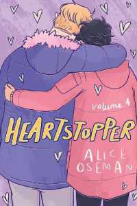Heartstopper #4: a Graphic Novel : Volume 4 (Heartstopper)