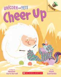 Cheer Up: an Acorn Book (Unicorn and Yeti #4) : Volume 4 (Unicorn and Yeti)