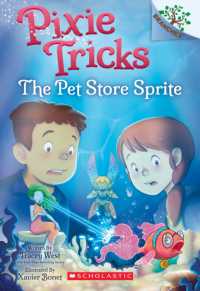 The Pet Store Sprite: A Branches Book (Pixie Tricks #3) : Volume 3 (Pixie Tricks)