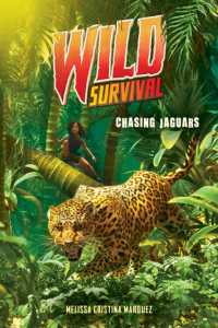Chasing Jaguars (Wild Survival #3) (Wild Survival)