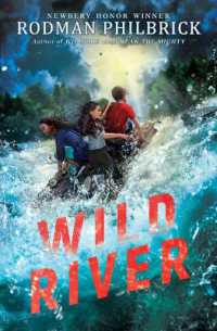 Wild River (The Wild Series) -- Hardback (English Language Edition)