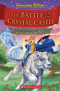 The Battle for Crystal Castle (Geronimo Stilton the Kingdom of Fantasy #13) (Geronimo Kingdom of Fantasy Se)