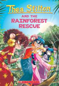 Thea Stilton and the Rainforest Rescue (Thea Stilton #32) (Thea Stilton)