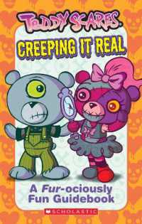 Teddy Scares: Creeping It Real / Harimann, Sierra - 紀伊國屋書店