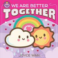 We Are Better Together （Board Book）