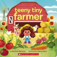 Teeny Tiny Farmer (Teeny Tiny) （Board Book）