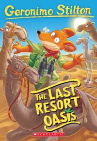 The Last Resort Oasis (Geronimo Stilton #77) (Geronimo Stilton)