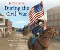 If You Lived during the Civil War (If You)