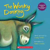 The Wonky Donkey (Board Book) （Board Book）
