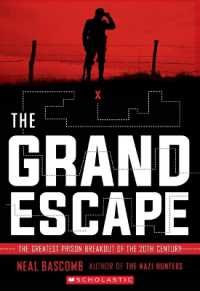 The Grand Escape: The Greatest Prison Breakout of the 20th Century (Scholastic Focus)