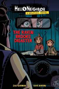 Raven Brooks Disaster (Hello Neighbor: Graphic Novel #2) (Hello Neighbor) -- Hardback (English Language Edition)