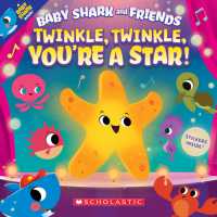 Twinkle Twinkle， You're a Star (Baby Shark and Friends)
