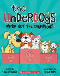 The Underdogs: We're Not the Champions (the Underdogs #2) (Underdogs)