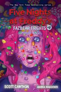 Gumdrop Angel (Five Nights at Freddy's: Fazbear Frights #8) (Five Nights at Freddy's)