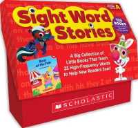 Sight Word Stories- Guided Reading Level a : A Big Collection of Little Books That Teach 25 High-Frequency Words to Help New Readers Soar! （BOX PCK TC）