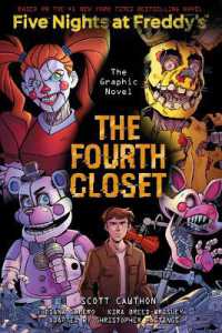 The Fourth Closet: Five Nights at Freddy's (Five Nights at Freddy's Graphic Novel #3) (Five Nights at Freddy's Graphic Novels)