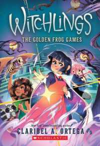 The Golden Frog Games (Witchlings 2) (Witchlings)