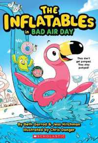 The Inflatables in Bad Air Day (the Inflatables #1) (The Inflatables)