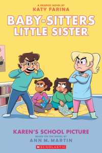 BSLSG 5: Karen's School Picture (Babysitters Little Sister Graphic Novel)