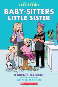 BSLSG 7: Karen's Haircut (Babysitters Little Sister Graphic Novel)